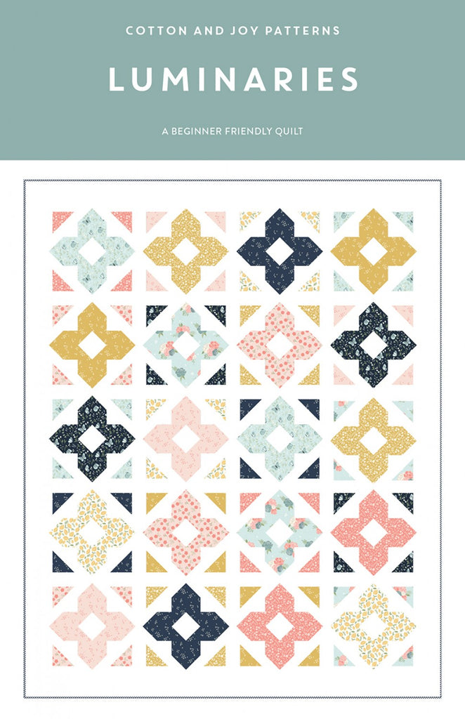 Luminaries quilt pattern by Cotton and Joy Designs
